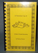 A Victorian Cup of Tea by Frances Norton