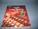 Ideals Candy and Candy Molding Cookbook by Mildred Brand