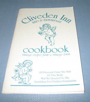 Cliveden Inn Bed and Breakfast Cookbook