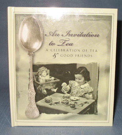 An Invitation to Tea by Ellyn Sanna