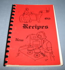 Recipes complied by the Heart to Heart Class of the Hopewell and Valparaiso Mennonite Churches