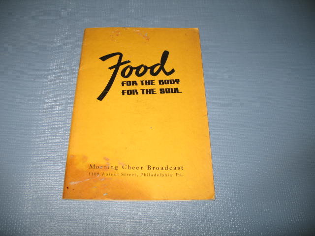 Food for the Body, Food for the Soul from the Morning Cheer Broadcast