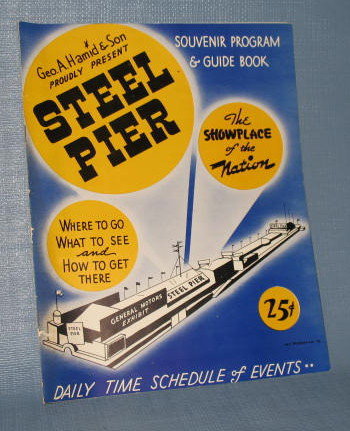 Atlantic City Steel Pier souvenir program and guide book
