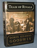 Team of Rivals : The Political Genius of Abraham Lincoln by Doris Kearns Goodwin