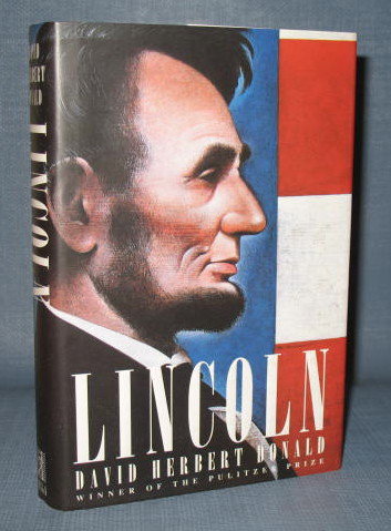 Lincoln by David Herbert Donald