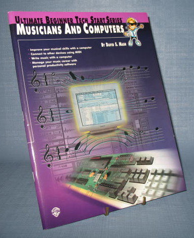 Musicians and Computers by David S. Mash