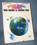 World Famous Series, No. 14 : Big Band and Swing Era for piano, vocal, chords