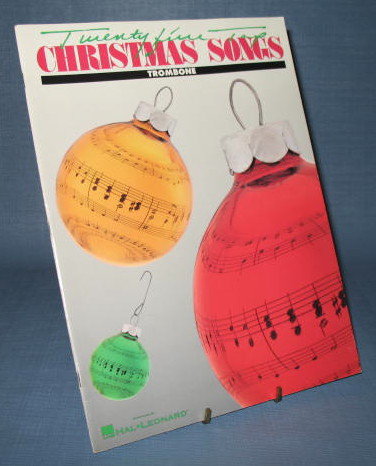 Twenty-Five Top Christmas Songs for Trombone