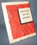 How to Care for Your Instrument from C. G. Conn Ltd.