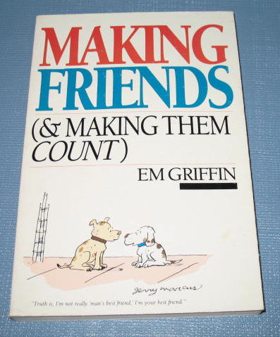 Making Friends ( & Making Them Count) by Em Griffin