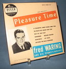 45 RPM Boxed Set : Fred Waring's Pleasure Time