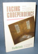 Facing Codependence by Pia Mellody
