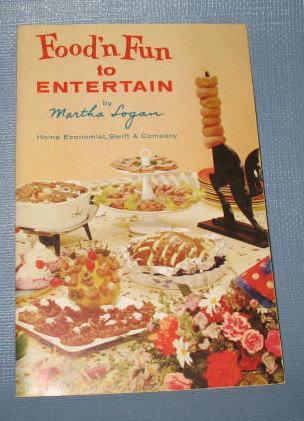 Food'n Fun to Entertain by Martha Logan