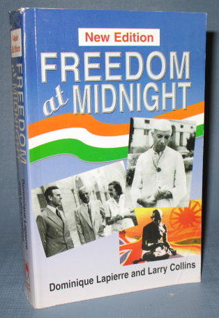 Freedom at Midnight by Dominique Lapierre and Larry Collins
