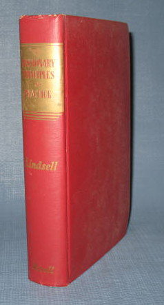 Missionary Principles and Practice by Harold Lindsell