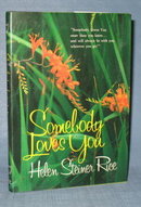 Somebody Loves You by Helen Steiner Rice