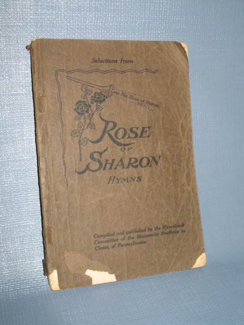 Selections from Rose of Sharon Hymns