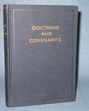 Doctrine and Covenants of the Church of Jesus Christ of Latter-Day Saints