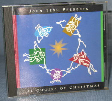 John Tesh Presents The Choirs of Christmas CD