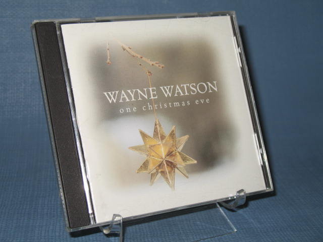 Wayne Watson : One Christmas Eve CD
