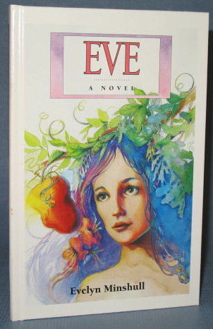 Eve by Evelyn Minshull, a Guideposts Book