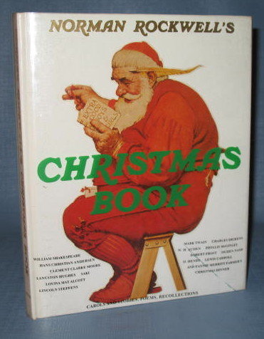 Norman Rockwell's Christmas Book, Molly Rockwell, Consulting Editor