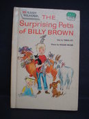 Childrens Book Surprising Pets of Billy Brown