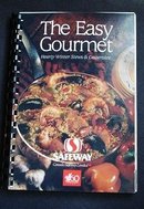 THE EASY GOURMET COOK BOOK