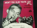 1940's SHEET MUSIC - BING CROSBY