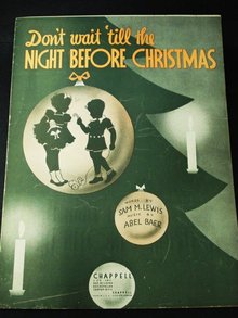 1937 SHEET MUSIC-DO NOT WAIT TILL THE NIGHT