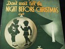 1937 SHEET MUSIC-DO NOT WAIT TILL THE NIGHT