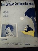 1928 SHEET MUSIC - GET UNDER THE MOON