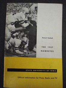 57 UNIVERSITY of IOWA FOOTBALL MEDIA GUIDE