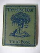 THE MUSIC HOUR THIRD BOOK