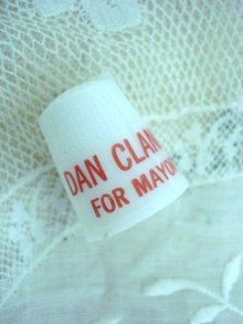 CELLULOID THIMBLE POLITICAL CAMPAIGN
