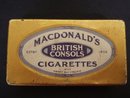 Antique Macdonalds Cigarettes British Consols