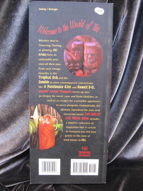 The Great Tiki Drink Book By Jennifer Trainer Thompson Polynesian Drinks