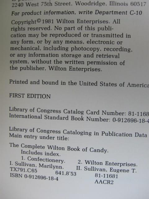 The Complete Wilton Book Of Candy Copyright 1981 1st Edition Vintage