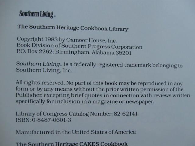 The Southern Heritage Cakes Cookbook Copyright 1983 1st Edition