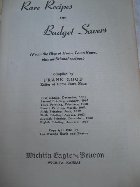 Rare Recipes & Budget Savers As Compiled of The Witchita Eagles Hometown News