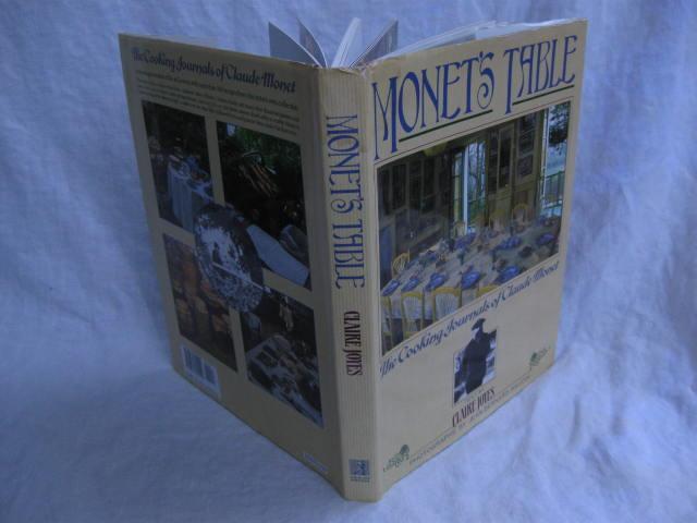 Monet's Table Cookbook The Cooking Journals of Claude Monet