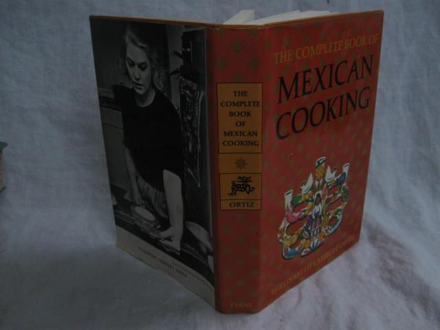 The Complete Book Of Mexican Cooking Copyright 1967