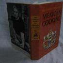 The Complete Book Of Mexican Cooking Copyright 1967