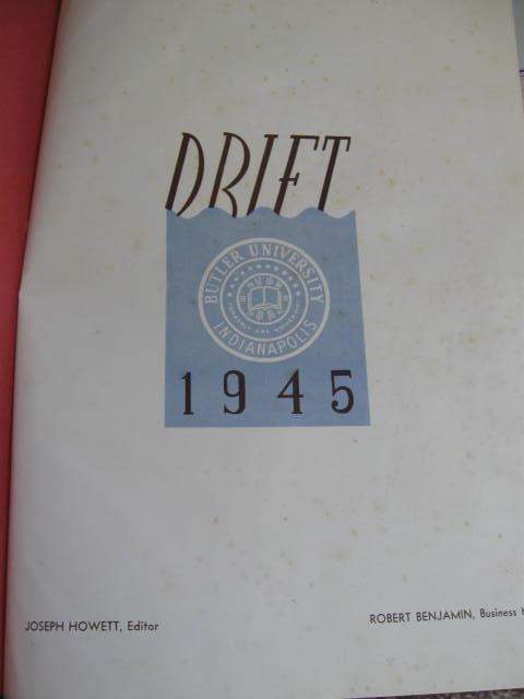 The 1945 Drift Butler University Indianapolis, IN Yearbook No Writing WWII