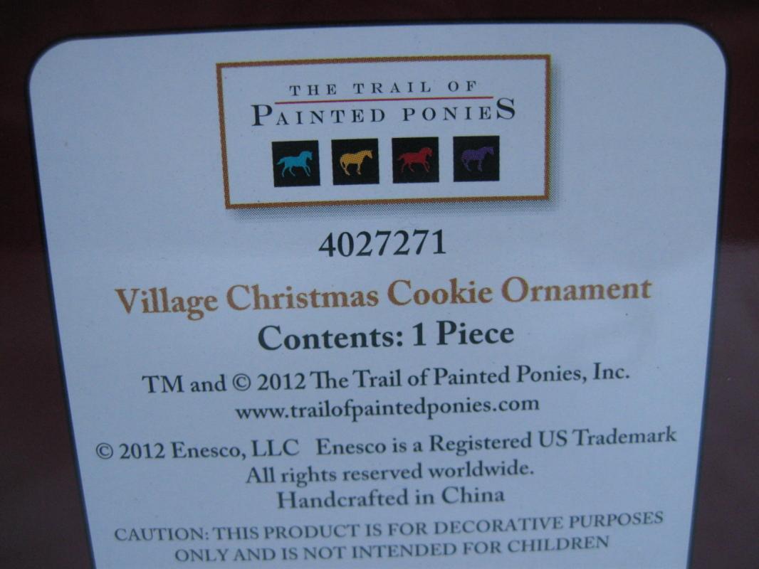 Trail of Painted Ponies Village Christmas Cookie Ornament Decorative