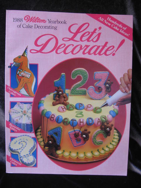 The 1988 Yearbook Of Cake Decorating