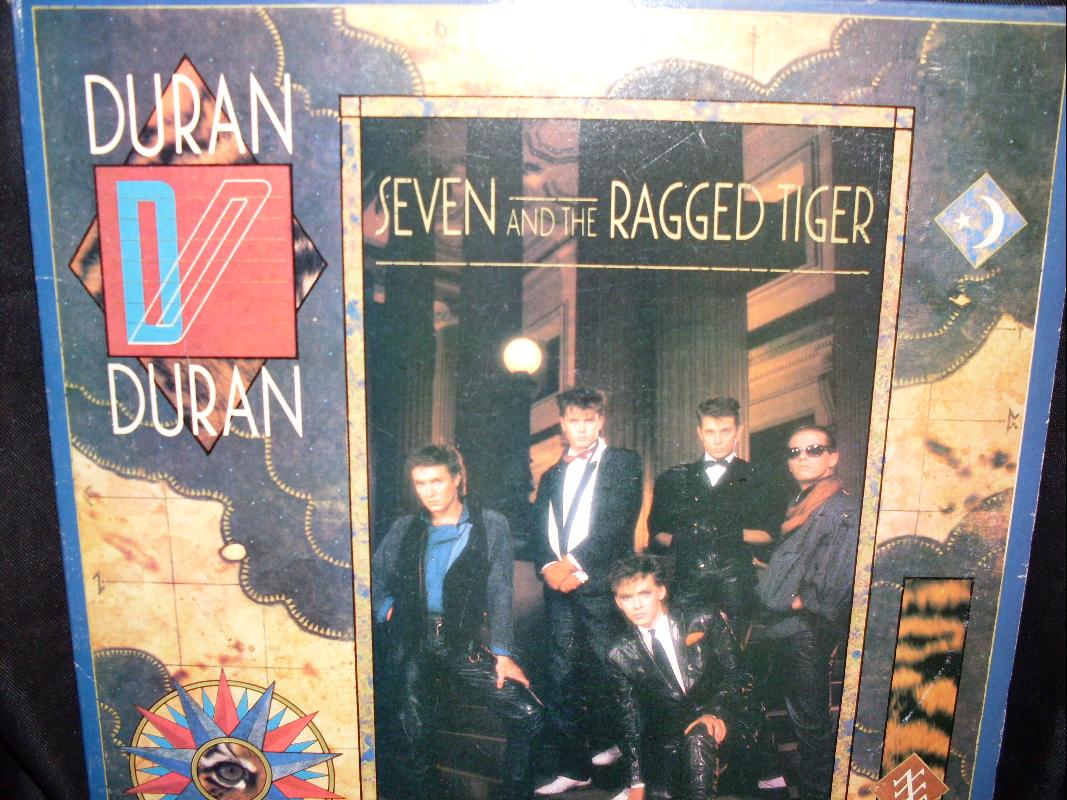 DURAN DURAN SEVEN AND THE RAGGED TIGER