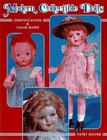 Modern Collectible Dolls: Identification and Value Guide