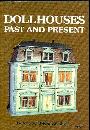 Dollhouses Past and Present