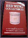 Red Wing Collectibles: An Identification and Value Guide
